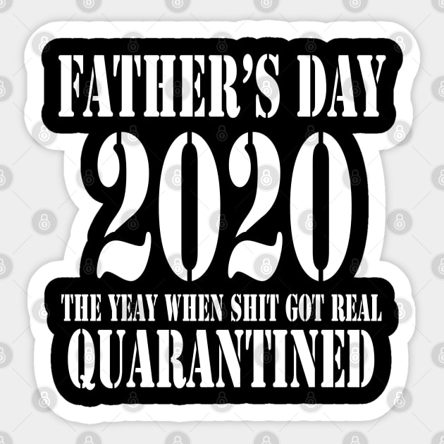 Fathers Day Quarantine Sticker by lmohib